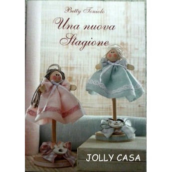 MANUALE "UNA NUOVA STAGIONE" di BETTY TONIOLO